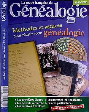 La Revue française de généalogie Hors série : Méthodes et astuces pour réussir votre généalogie.