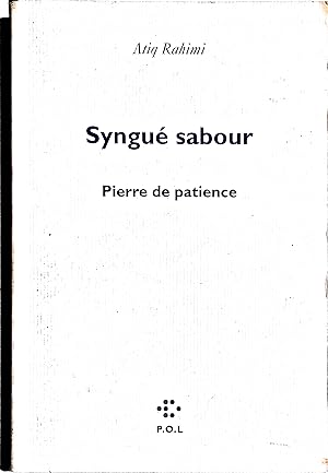 Imagen del vendedor de Syngu sabour. Pierre de patience. a la venta por Librairie Et Ctera (et caetera) - Sophie Rosire