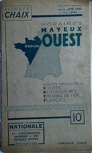 Horaires Mayeux région Ouest. Service d'été 1945.