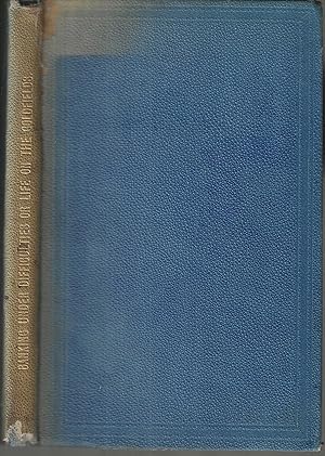 Imagen del vendedor de Banking Under Difficulties or Life on the Goldfields of Victoria, New South Wales & New Zealand a la venta por Tinakori Books