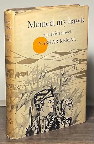 Seller image for Memed, My Hawk _ A turkish novel for sale by San Francisco Book Company