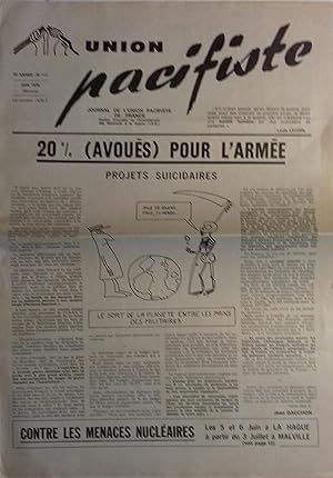 Union pacifiste. N° 111. Journal mensuel de l'Union pacifiste de France - Section française de l'...