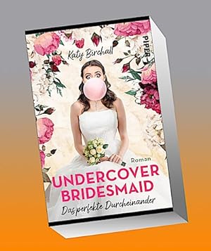Bild des Verkäufers für Undercover Bridesmaid - Das perfekte Durcheinander : Roman | Romantische Komödie zwischen Tüll und Tränen, Schampus und Tequila zum Verkauf von Smartbuy