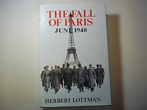 Bild des Verkufers fr The Fall of Paris: June 1940 zum Verkauf von Carmarthenshire Rare Books