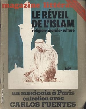 Magazine littéraire N° 181. Le réveil de l'Islam. Entretien avec Carlos Fuentes Février 1982.