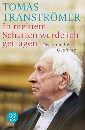 Seller image for In meinem Schatten werde ich getragen : Gesammelte Gedichte for sale by Smartbuy