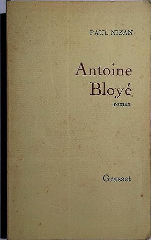 Seller image for Antoine Bloy. Roman. for sale by Librairie Et Ctera (et caetera) - Sophie Rosire