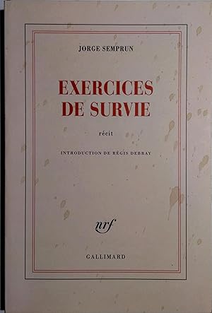 Exercices de survie. Récit.