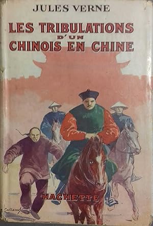 Les tribulations d'un chinois en Chine. Vers 1943.