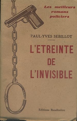 Imagen del vendedor de L'treinte de l'invisible. a la venta por Librairie Et Ctera (et caetera) - Sophie Rosire