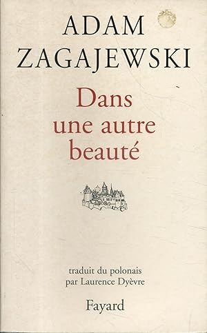 Imagen del vendedor de Dans une autre beaut. a la venta por Librairie Et Ctera (et caetera) - Sophie Rosire