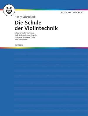 Bild des Verkufers fr Die Schule der Violintechnik. Bd.2 : Band 2. Violine. zum Verkauf von Smartbuy
