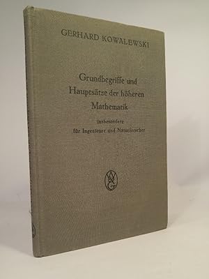 Bild des Verkufers fr Grundbegriffe und Hauptstze der hheren Mathematik insbesondere fr Ingenieure und Naturforscher. zum Verkauf von ANTIQUARIAT Franke BRUDDENBOOKS