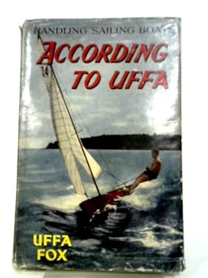 Seller image for According to Uffa. With plates for sale by World of Rare Books