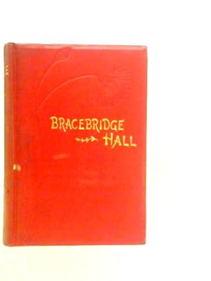 Seller image for Bracebridge Hall or Humorists for sale by World of Rare Books