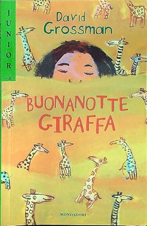 Bild des Verkufers fr Buonanotte giraffa zum Verkauf von Librodifaccia