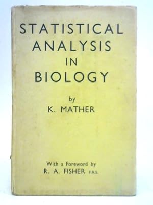 Seller image for Statistical Analysis in Biology for sale by World of Rare Books