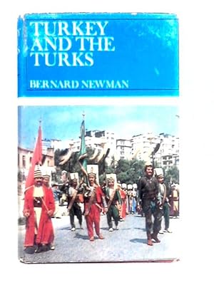 Bild des Verkufers fr Turkey and the Turks zum Verkauf von World of Rare Books