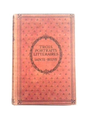 Image du vendeur pour Trois Portraits Litteraires mis en vente par World of Rare Books