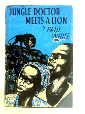 Bild des Verkufers fr Jungle Doctor Meets a Lion zum Verkauf von World of Rare Books