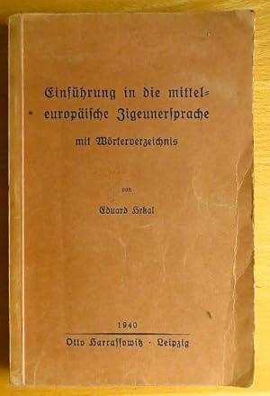 Einführung in die mitteleuropäische Zigeunersprache mit Wörterverzeichnis. Sprachbücher
