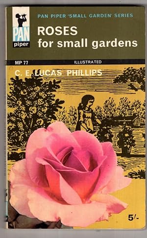 Seller image for Roses For Small Gardens for sale by High Street Books