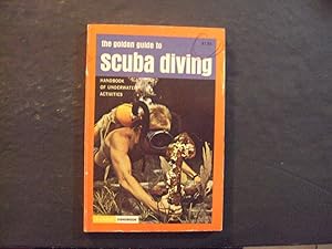Seller image for The Golden Guide To Scuba Diving pb Wheeler J North 1st Print 1st ed 1968 for sale by Joseph M Zunno
