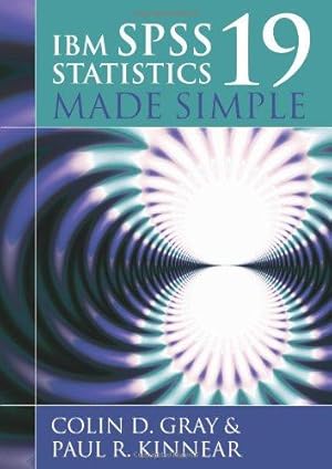 Immagine del venditore per IBM SPSS Statistics 19 Made Simple venduto da WeBuyBooks