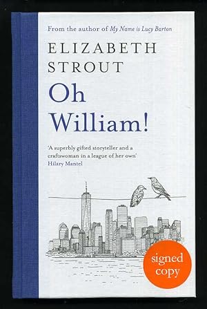 Seller image for Oh William! SIGNED 1st/1st for sale by Blaeberry Books