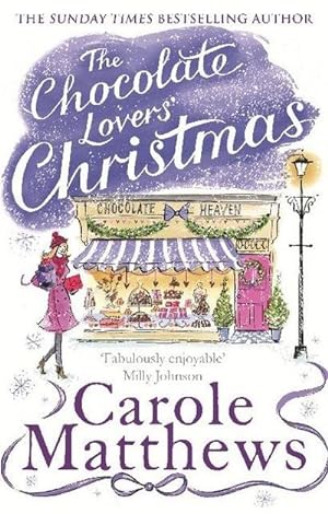 Immagine del venditore per The Chocolate Lovers' Christmas : the feel-good, romantic, fan-favourite series from the Sunday Times bestseller venduto da Smartbuy