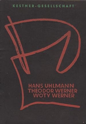 Hans Uhlmann, Theodor Werner, Woty Werner [anlässlich der Ausstellung der Kestner-Gesellschaft, H...