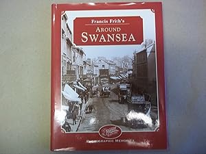 Seller image for Francis Frith's Around Swansea for sale by Carmarthenshire Rare Books