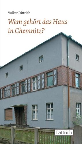 Bild des Verkufers fr Wem gehrt das Haus in Chemnitz? zum Verkauf von Smartbuy