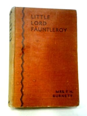 Bild des Verkufers fr Little Lord Fauntleroy zum Verkauf von World of Rare Books