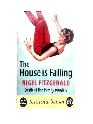 Image du vendeur pour The House is Falling (Fontana Books-no.398) mis en vente par World of Rare Books