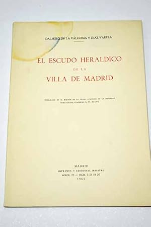 Imagen del vendedor de El escudo herldico de la Villa de Madrid a la venta por Alcan Libros