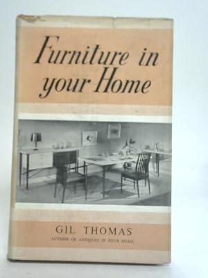 Seller image for Furniture in Your Home for sale by World of Rare Books