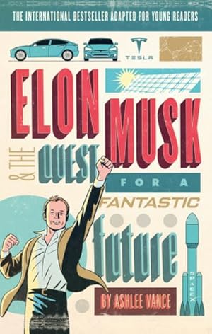 Immagine del venditore per Elon Musk Young Readers' Edition venduto da Rheinberg-Buch Andreas Meier eK