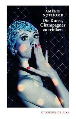 Seller image for Die Kunst, Champagner zu trinken for sale by Smartbuy