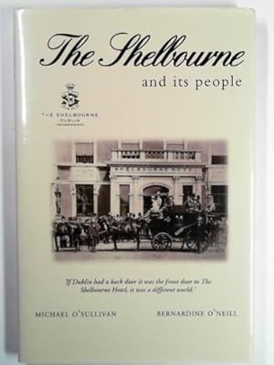 Imagen del vendedor de The Shelbourne and its people a la venta por Cotswold Internet Books