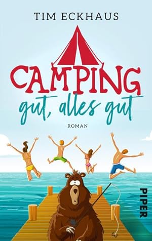 Bild des Verkäufers für Camping gut, alles gut : Roman | Ein turbulenter Familienroman rund ums Campen am Wörthersee in Österreich zum Verkauf von Smartbuy