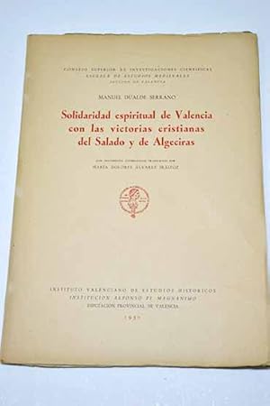 Imagen del vendedor de Solidaridad espiritual de Valencia con las victorias cristianas del Salado y de Algeciras a la venta por Alcan Libros