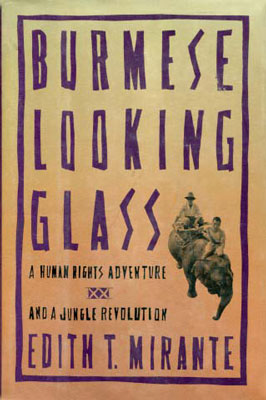 Bild des Verkufers fr Burmese Looking Glass zum Verkauf von SEATE BOOKS
