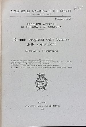 Recenti prograssi della Scienza delle costruzioni. (=Atti della Accademia Nazionale dei Lincei. P...