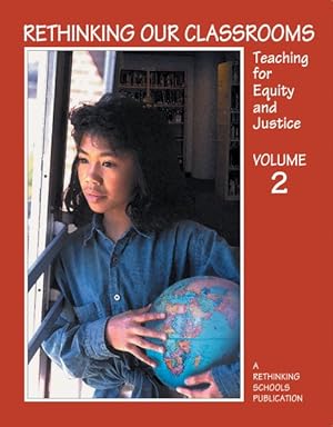 Seller image for Rethinking Our Classrooms : Teaching for Equity and Justice for sale by GreatBookPrices