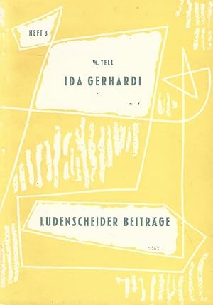 Ida Gerhardi. 1862 - 1927. Das Leben und Schaffen einer Lüdenscheider Malerin. Lüdenscheider Beit...