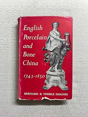 Bild des Verkufers fr English Porcelain and Bone China. 1743-1850 zum Verkauf von Campbell Llibres