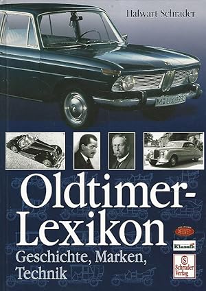 Immagine del venditore per Oldtimer-Lexikon. Geschichte, Marken, Technik. Motor-Klassik. venduto da Lewitz Antiquariat