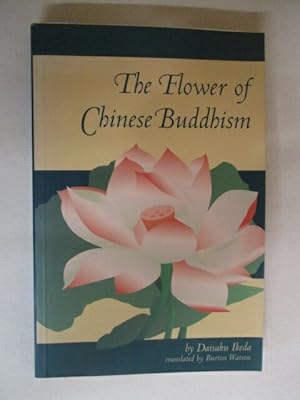 Seller image for The Flower of Chinese Buddhism for sale by GREENSLEEVES BOOKS