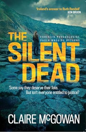 Bild des Verkufers fr The Silent Dead (Paula Maguire 3) : An Irish crime thriller of danger, death and justice zum Verkauf von Smartbuy